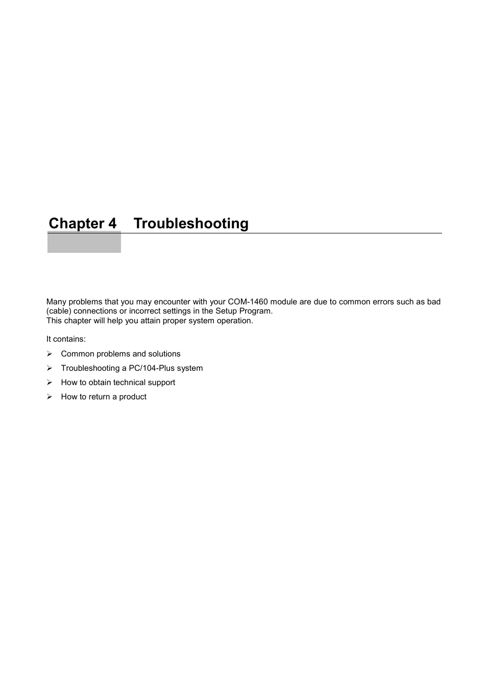 Troubleshooting, Chapter 4, Chapter 4 troubleshooting | Eurotech Appliances COM-1460 User Manual | Page 19 / 38