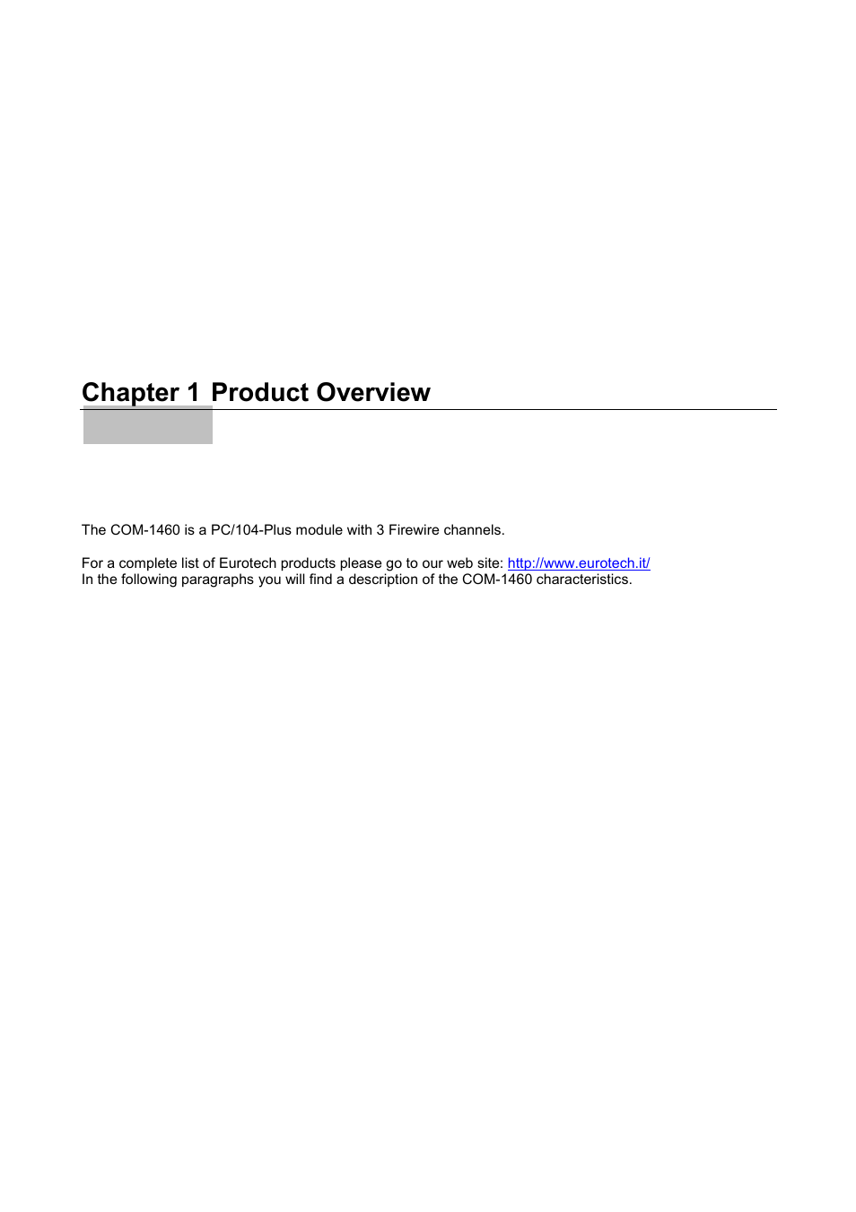Product overview, Chapter 1, Chapter 1 product overview | Eurotech Appliances COM-1460 User Manual | Page 7 / 38