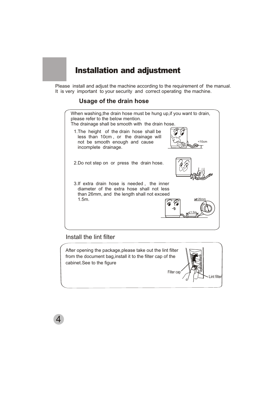 Installation and adjustment, Usage of the drain hose, Install the lint filter | Emerald Innovations EW-2500MG User Manual | Page 6 / 11