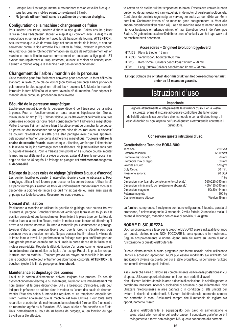 Istruzioni d’uso, Changement de l’arbre / mandrin de la perceuse | Evolution Technologies BORA 2800 User Manual | Page 16 / 21