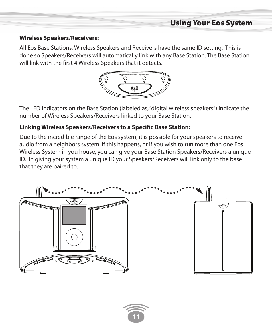 Using your eos system | Eos Wireless Wireless Stereo Speaker User Manual | Page 11 / 20