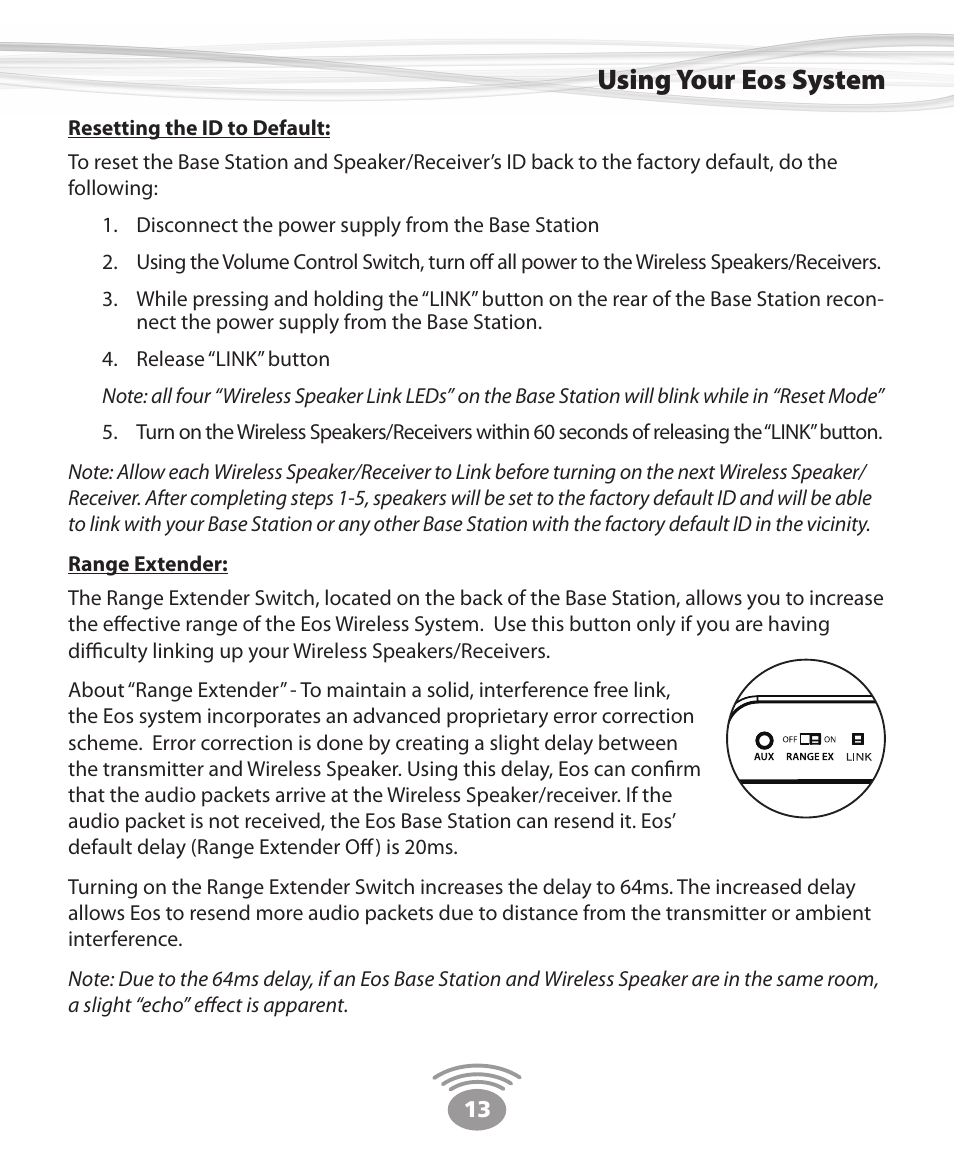 Using your eos system | Eos Wireless Wireless Stereo Speaker User Manual | Page 13 / 20
