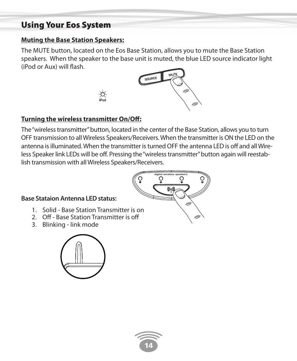 Using your eos system | Eos Wireless Digital Wireless Multi-Room Audio System User Manual | Page 14 / 28