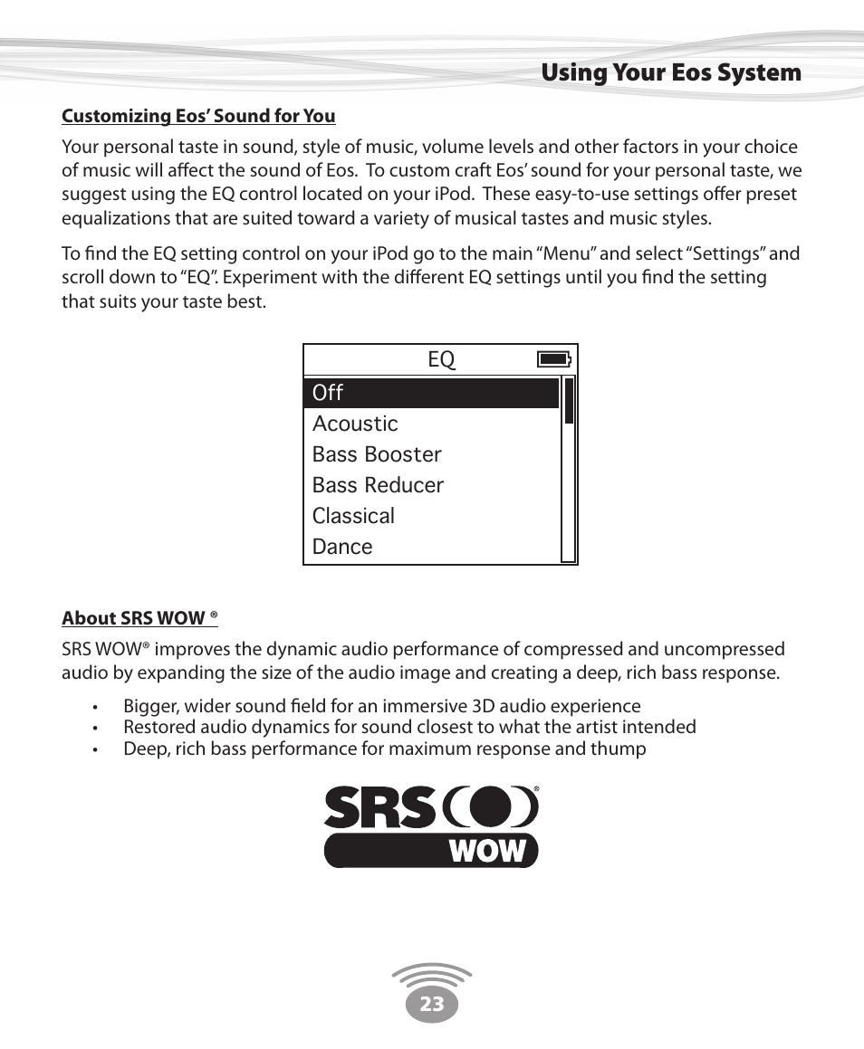 Using your eos system | Eos Wireless Digital Wireless Multi-Room Audio System User Manual | Page 23 / 28