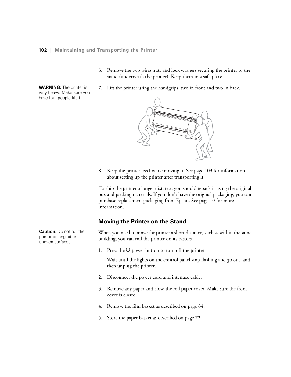 Moving the printer on the stand | E-Tech STYLUS Pro WT7900 User Manual | Page 102 / 136