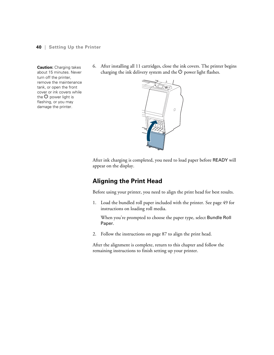 Aligning the print head | E-Tech STYLUS Pro WT7900 User Manual | Page 40 / 136