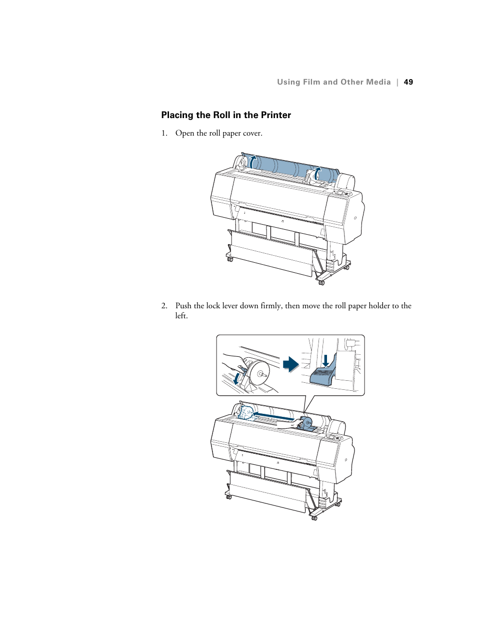 Placing the roll in the printer | E-Tech STYLUS Pro WT7900 User Manual | Page 49 / 136