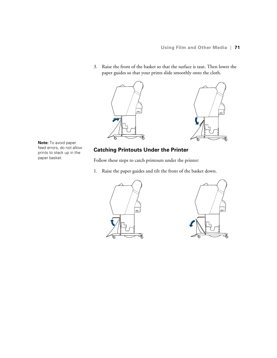 Catching printouts under the printer | E-Tech STYLUS Pro WT7900 User Manual | Page 71 / 136