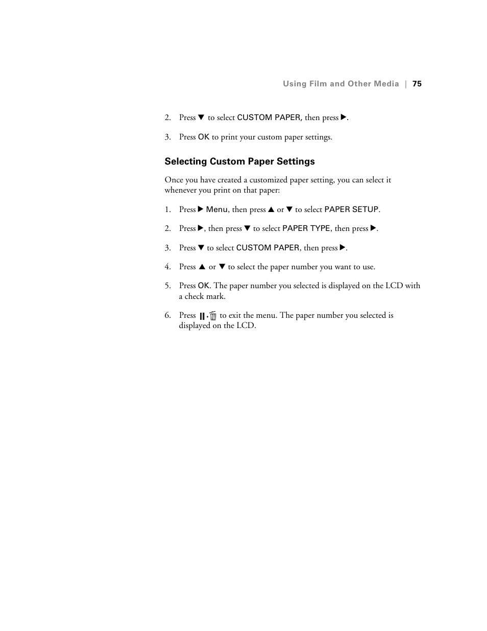 Selecting custom paper settings | E-Tech STYLUS Pro WT7900 User Manual | Page 75 / 136
