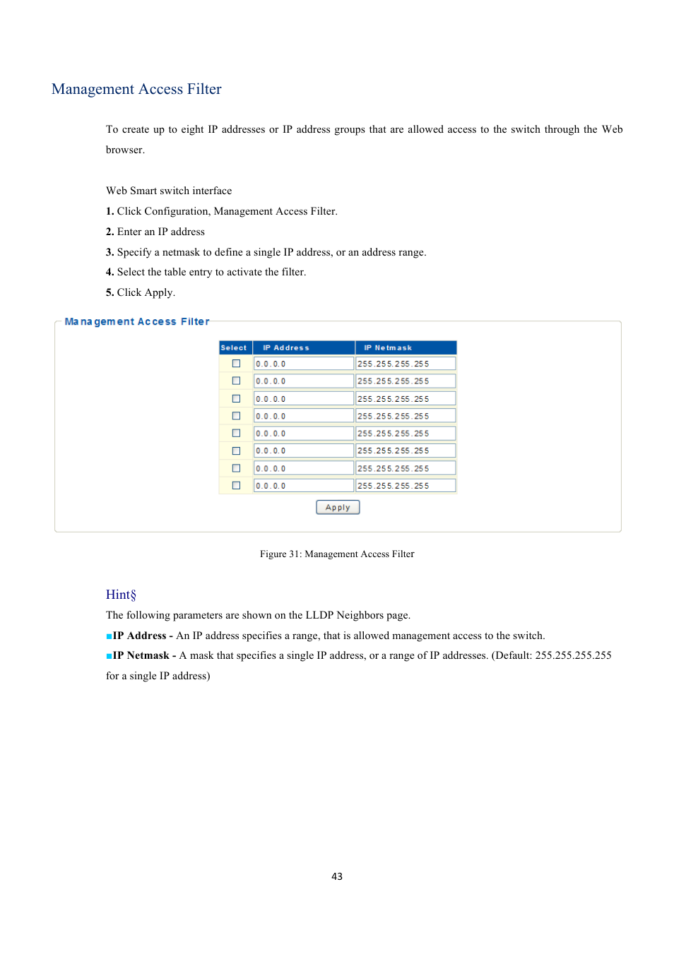 Management access filter | EverFocus GIGABIT MANAGED ETHERNET SWITCH ESM316T002R User Manual | Page 43 / 60