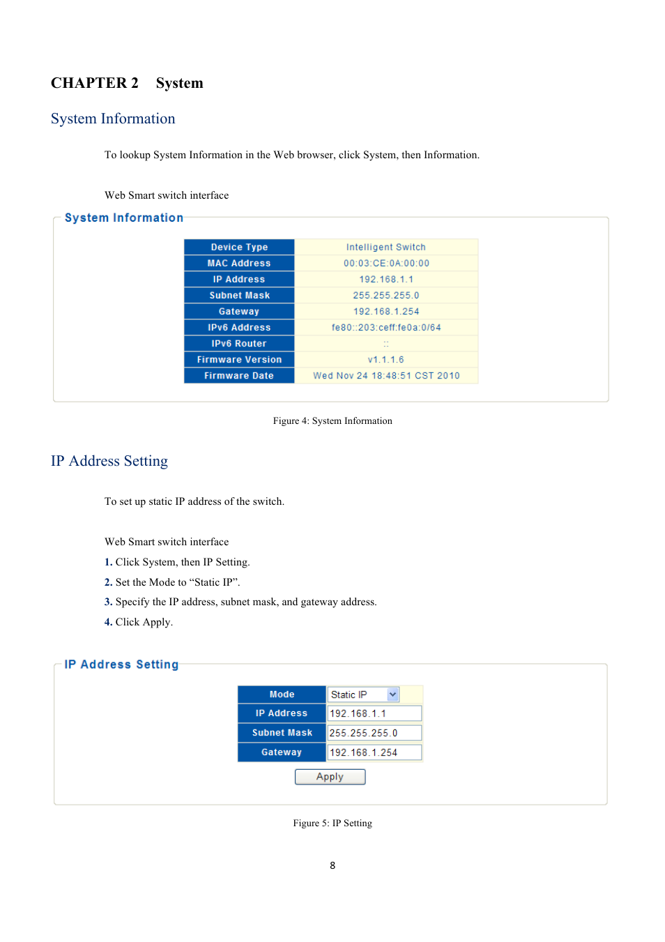 Chapter 2 system system information, Ip address setting | EverFocus GIGABIT MANAGED ETHERNET SWITCH ESM316T002R User Manual | Page 8 / 60