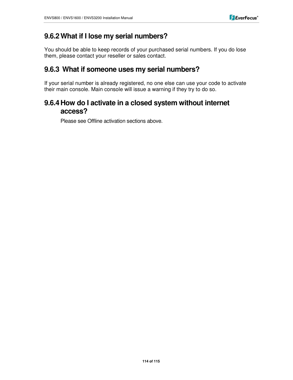 2 what if i lose my serial numbers, 3 what if someone uses my serial numbers | EverFocus ENVS1600 User Manual | Page 114 / 115