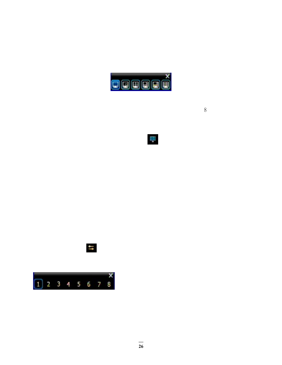 7 layout, 1 bring a camera to full screen mode, 8 channel switching | Bring a camera to full screen mode, 8 channel, Switching | EverFocus ECOR264-D2 User Manual | Page 34 / 138