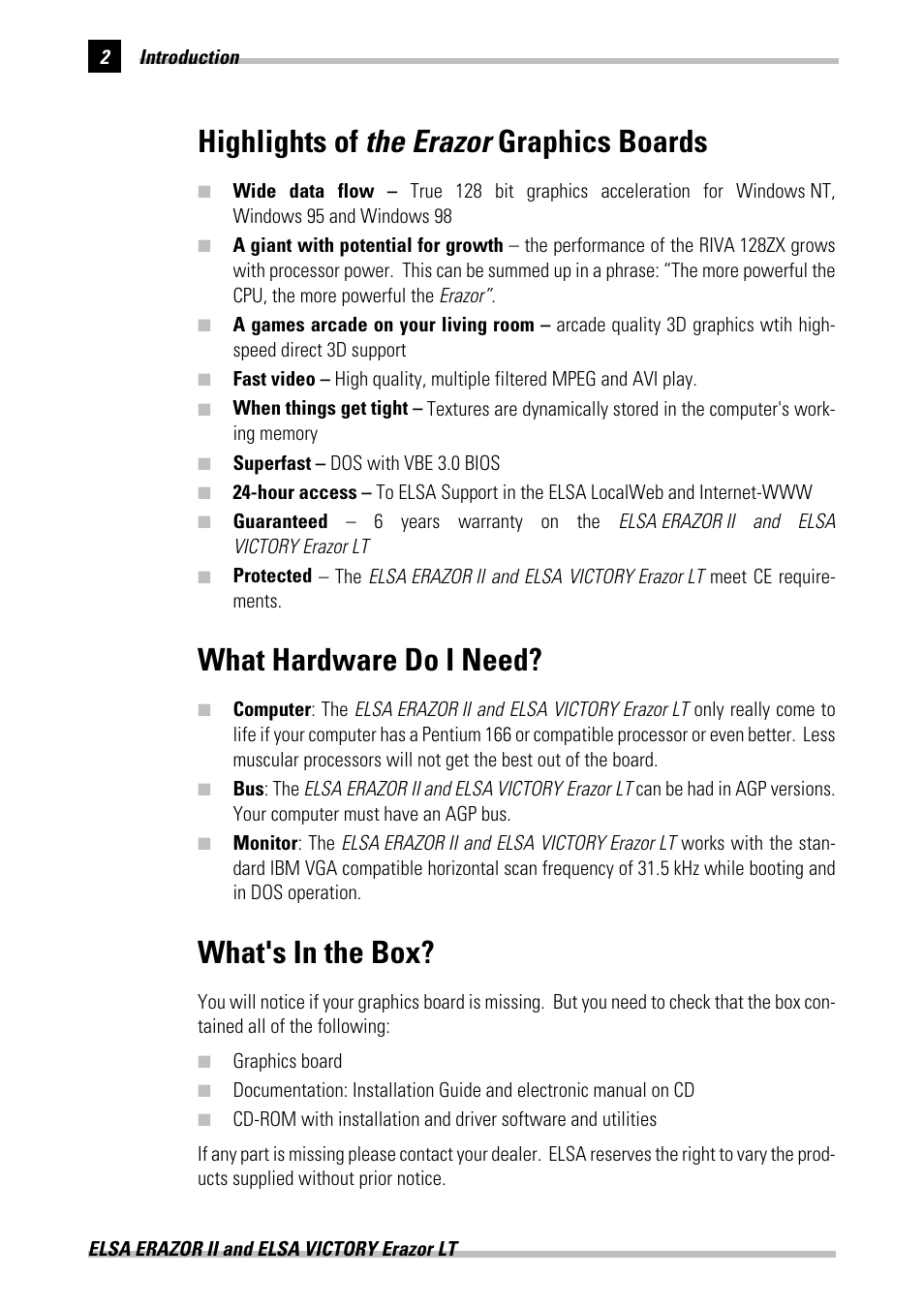 Highlights of the erazor graphics boards, What hardware do i need, What's in the box | Highlights of, What hardware do i need? what's in the box | ELSA Erazor II User Manual | Page 8 / 42