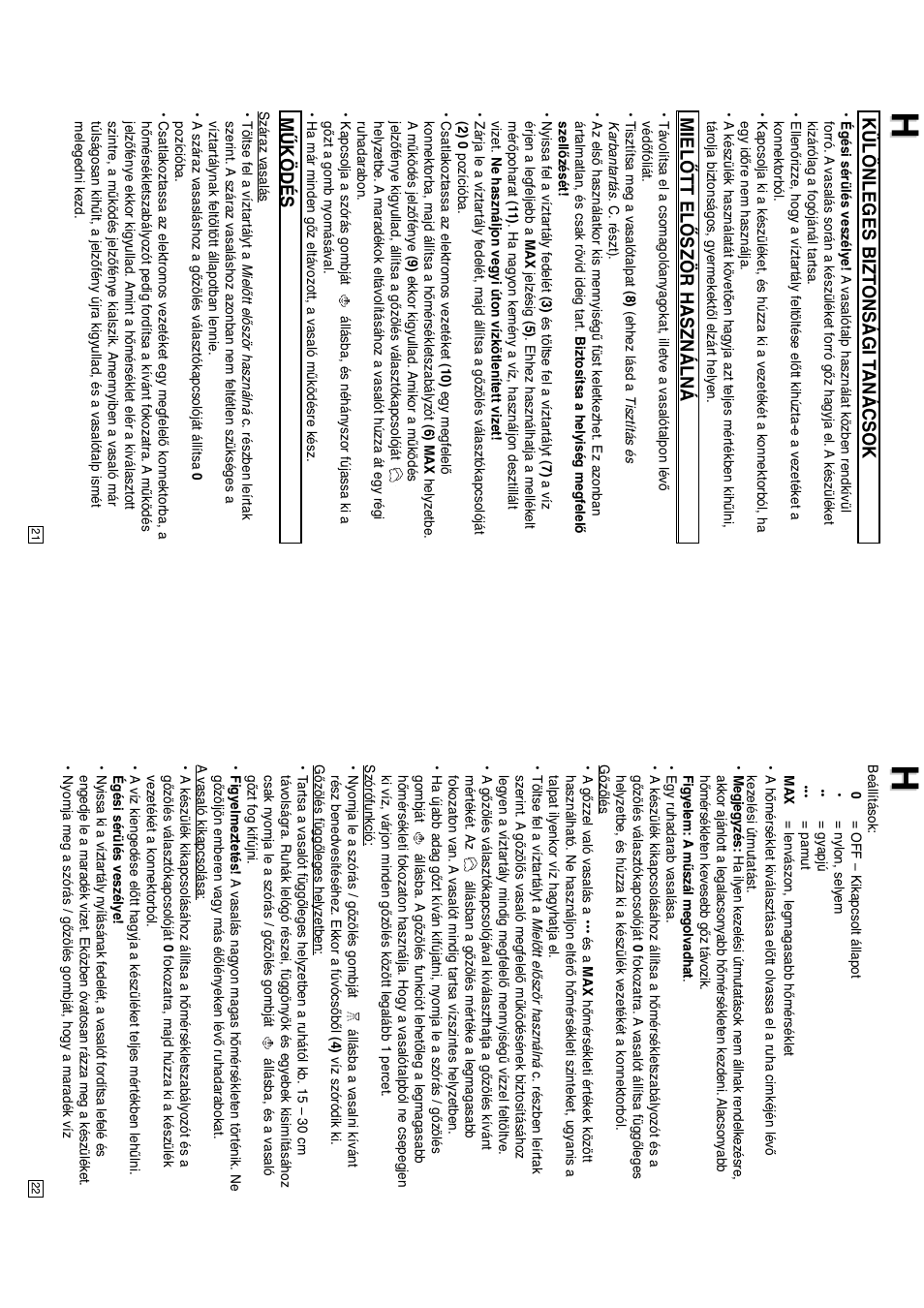 Különleges bizt onsági t anácsok, Mielőtt először használná, Működés | Elta DB151 User Manual | Page 12 / 42