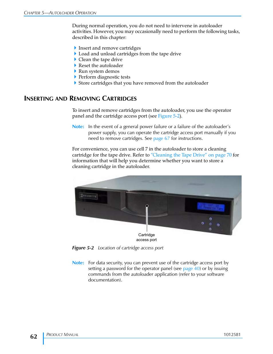 Inserting and removing cartridges, Figure 5-2 | Exabyte MAGNUM 1X7 LTO User Manual | Page 78 / 162