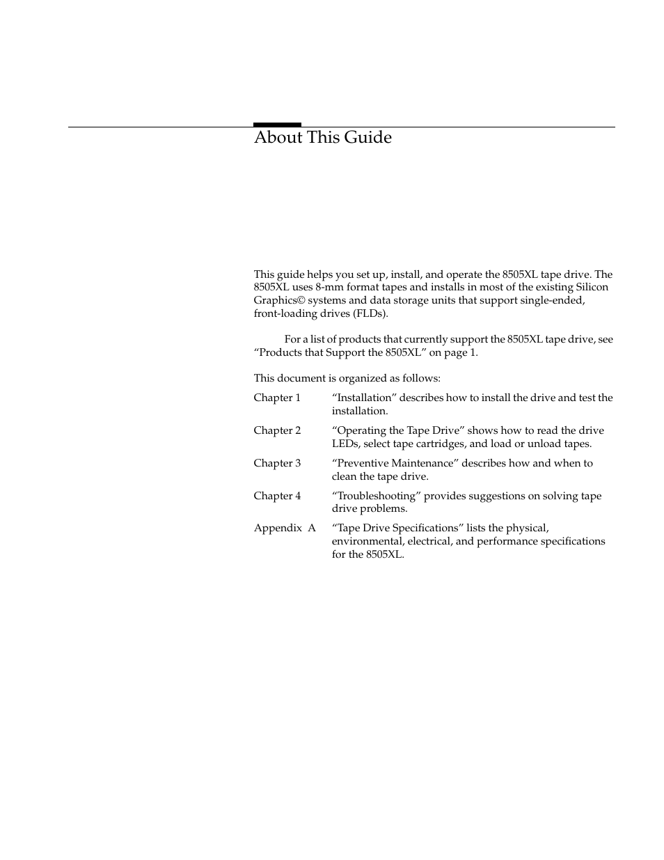 About this guide | Exabyte 8505XL User Manual | Page 9 / 42