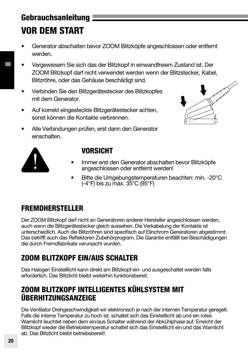 Vor dem start, Gebrauchsanleitung, Vorsicht | Fremdhersteller, Zoom blitzkopf ein/aus schalter | Elinchrom ZOOM PRO - 20191 User Manual | Page 20 / 64