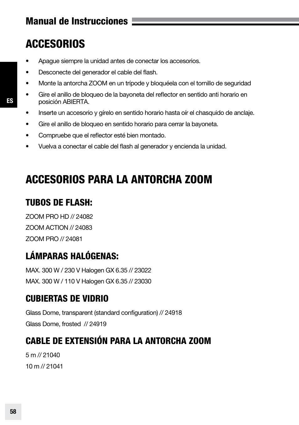 Accesorios, Accesorios para la antorcha zoom, Manual de instrucciones | Tubos de flash, Lámparas halógenas, Cubiertas de vidrio, Cable de extensión para la antorcha zoom | Elinchrom ZOOM PRO - 20191 User Manual | Page 58 / 64