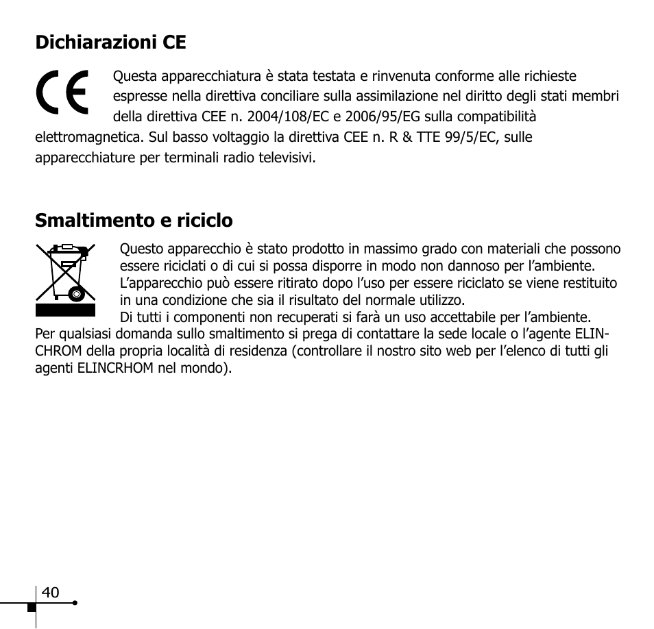 Dichiarazioni ce, Smaltimento e riciclo | Elinchrom SKYPORT 19348 User Manual | Page 9 / 15