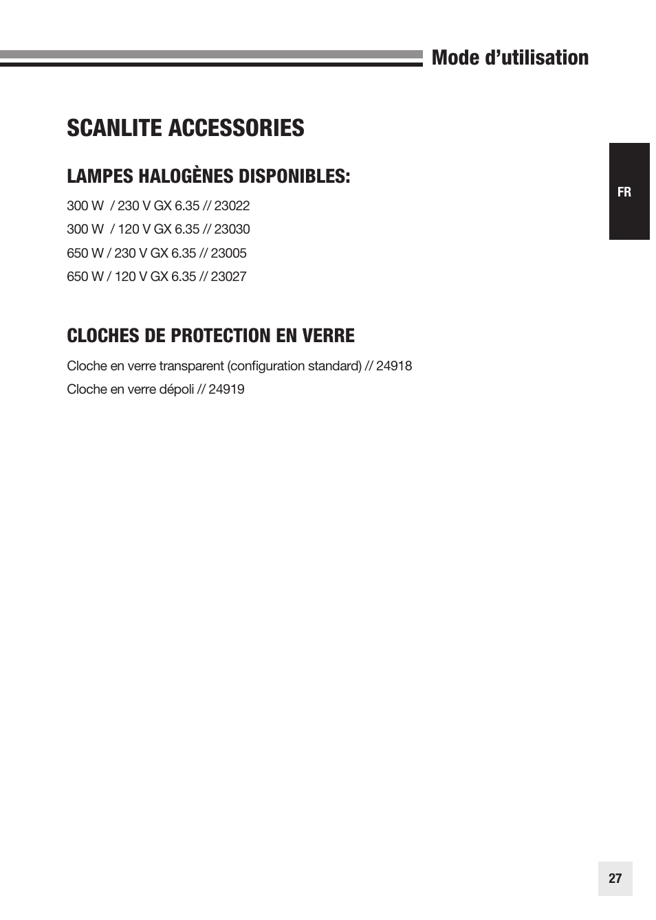 Scanlite accessories, Mode d’utilisation, Lampes halogènes disponibles | Cloches de protection en verre | Elinchrom SCANLITE 20998 User Manual | Page 27 / 56