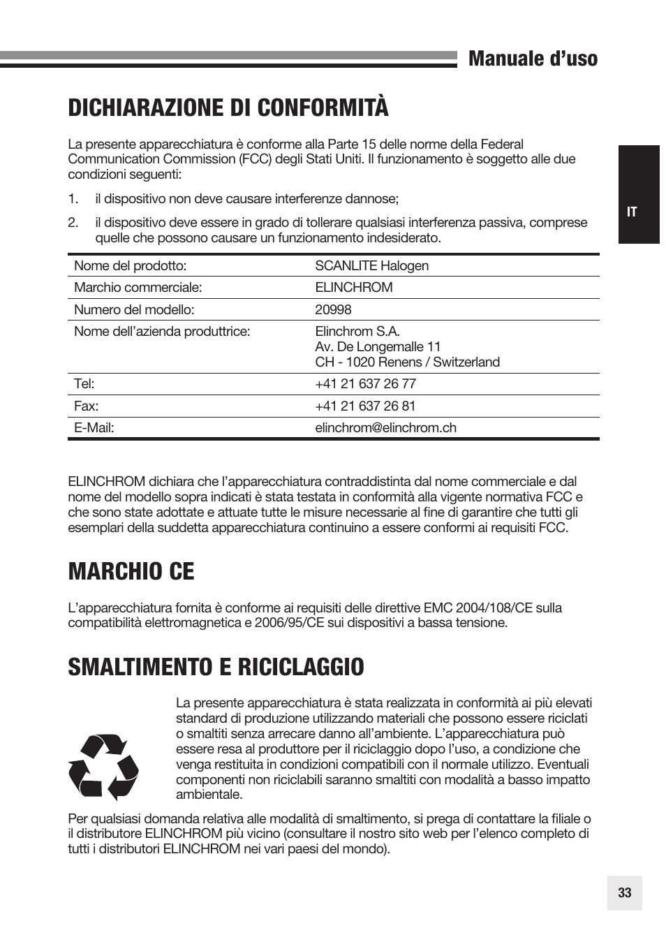 Dichiarazione di conformità, Marchio ce, Smaltimento e riciclaggio | Manuale d’uso | Elinchrom SCANLITE 20998 User Manual | Page 33 / 56