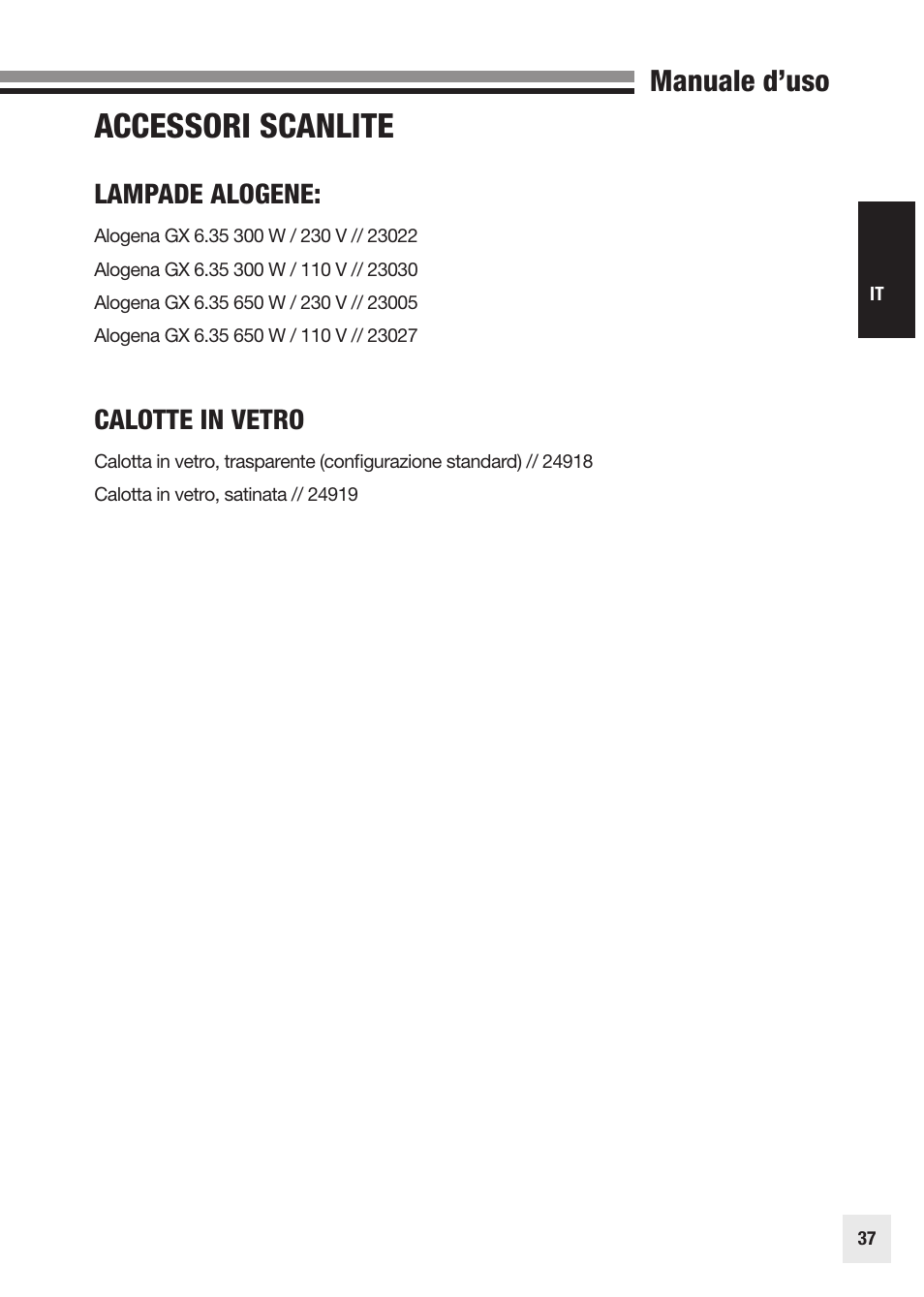 Accessori scanlite, Manuale d’uso, Lampade alogene | Calotte in vetro | Elinchrom SCANLITE 20998 User Manual | Page 37 / 56