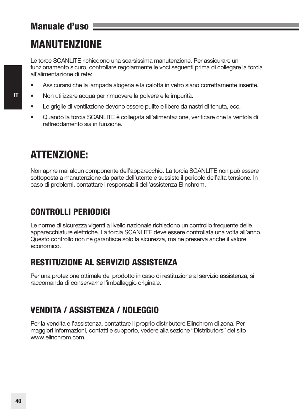 Manutenzione, Attenzione, Manuale d’uso | Controlli periodici, Restituzione al servizio assistenza, Vendita / assistenza / noleggio | Elinchrom SCANLITE 20998 User Manual | Page 40 / 56