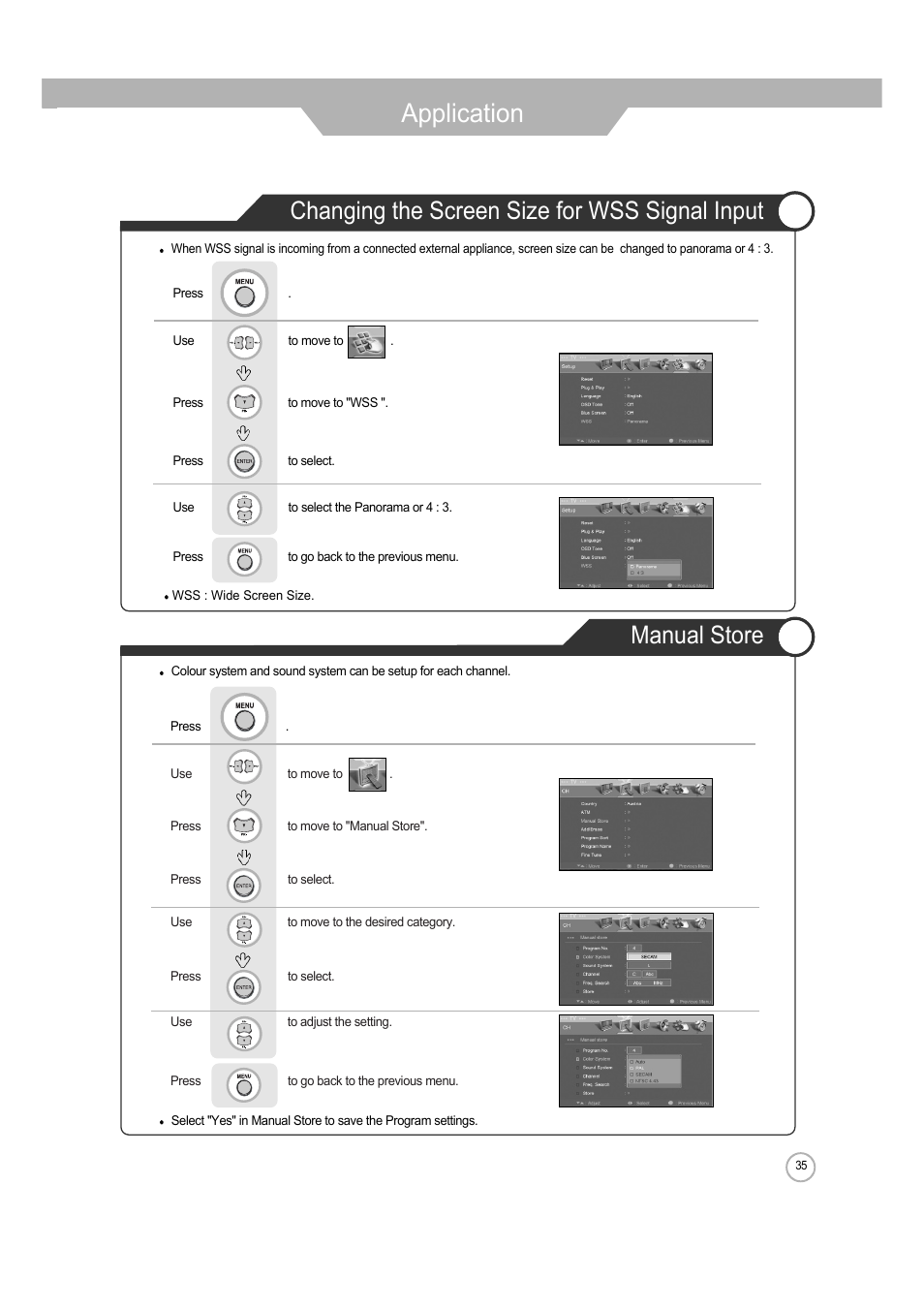 Application, Manual store, Changing the screen size for wss signal input | ERAE Electronics Industry 32 LCD TV none User Manual | Page 35 / 52