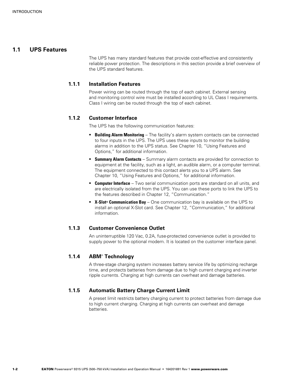 1 ups features, 1 installation features, 2 customer interface | 3 customer convenience outlet, 4 abm® technology, 5 automatic battery charge current limit | Eaton POWERWARE 9315 User Manual | Page 12 / 154