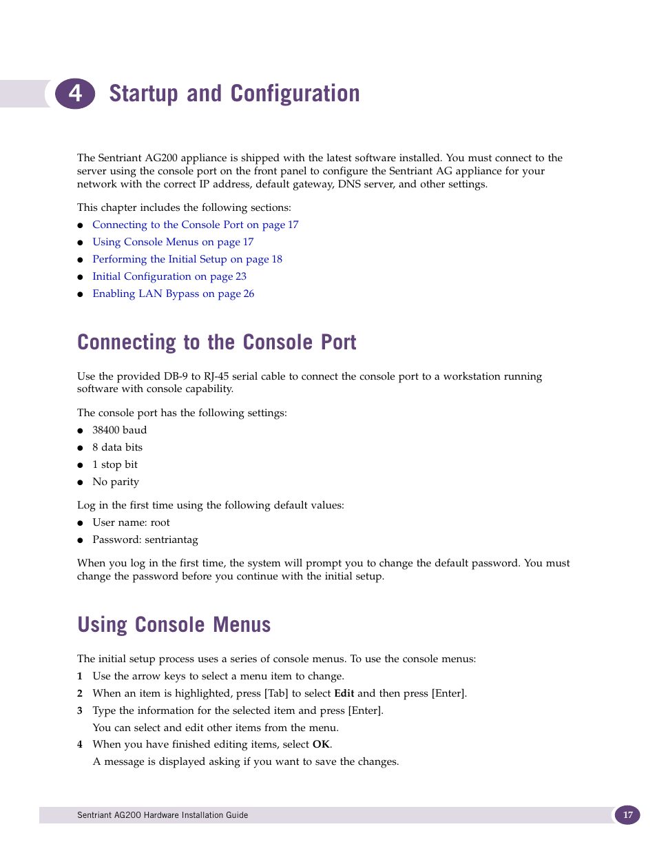Startup and configuration, Connecting to the console port, Using console menus | Chapter 4: startup and configuration, 4startup and configuration | Extreme Networks Sentriant AG200 User Manual | Page 17 / 40