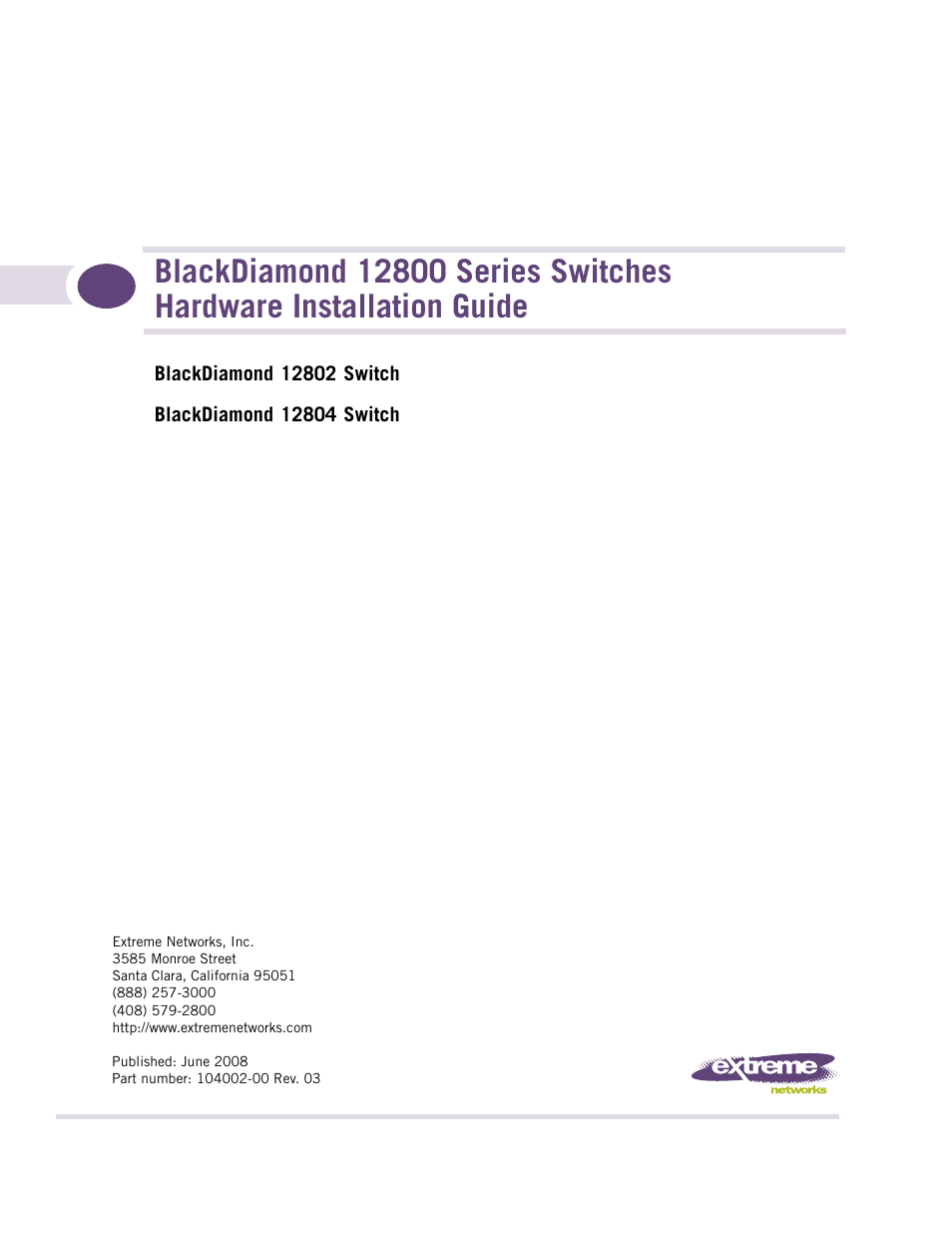 Extreme Networks BlackDiamond 12804 User Manual | 160 pages