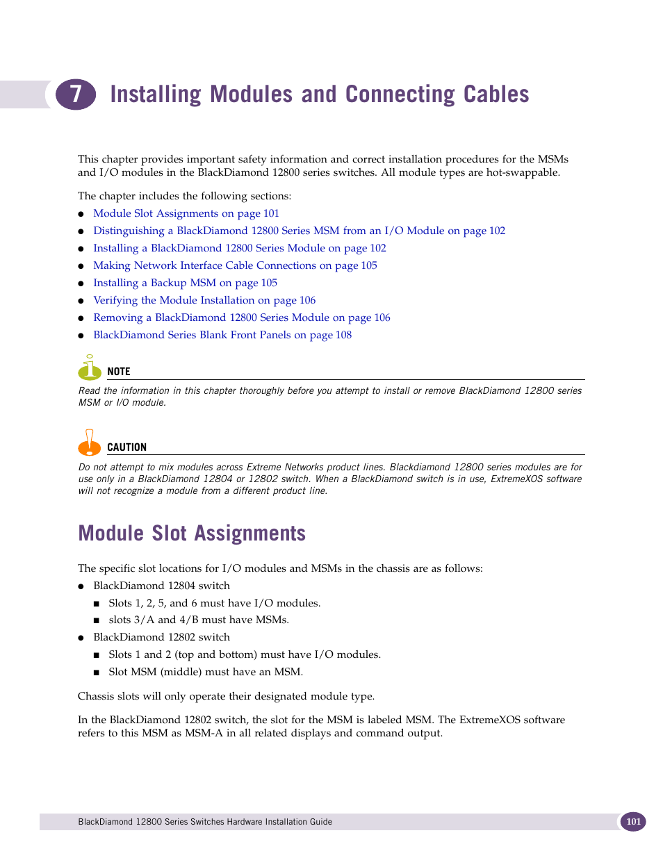 Installing modules and connecting cables, Module slot assignments, Chapter | 4, “installing modules and connecting cables, 7installing modules and connecting cables | Extreme Networks BlackDiamond 12804 User Manual | Page 101 / 160