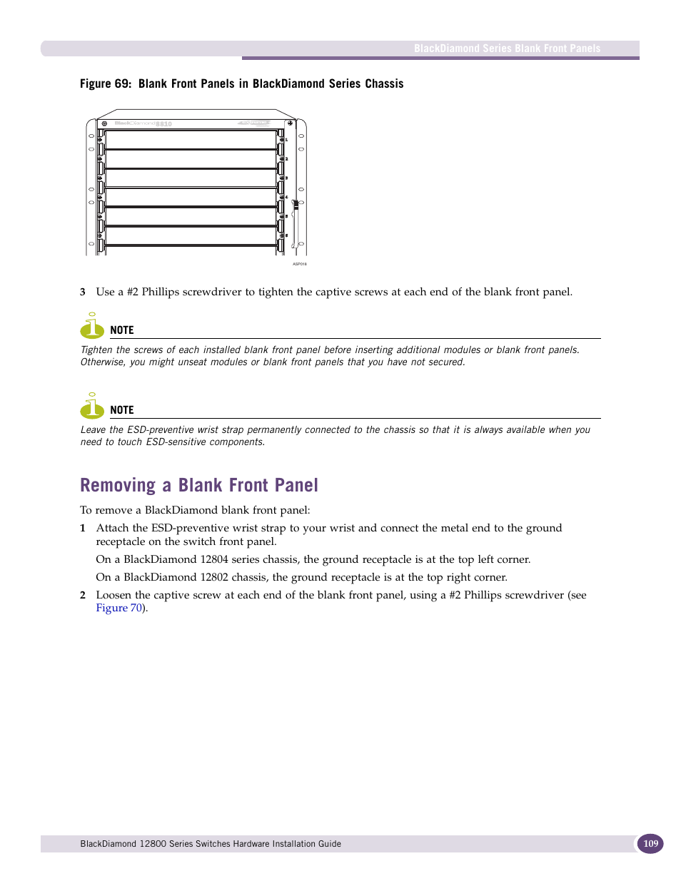 Removing a blank front panel, Figure 69 | Extreme Networks BlackDiamond 12804 User Manual | Page 109 / 160