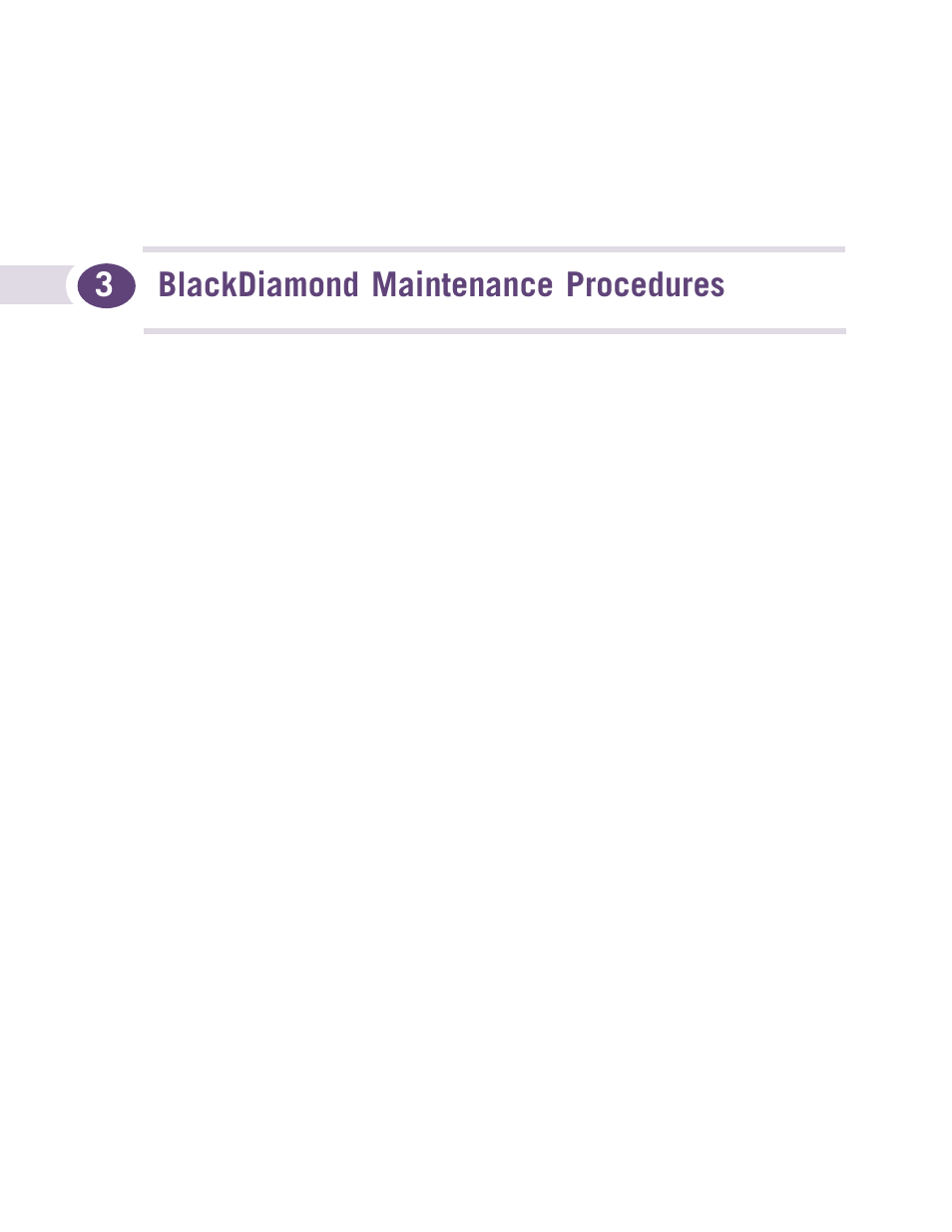 Blackdiamond maintenance procedures, Part 3: blackdiamond maintenance procedures, 3blackdiamond maintenance procedures | Extreme Networks BlackDiamond 12804 User Manual | Page 113 / 160