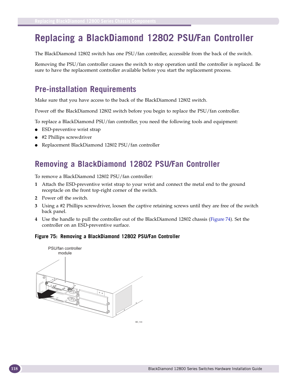 Replacing a blackdiamond 12802 psu/fan controller, Pre-installation requirements, Removing a blackdiamond 12802 psu/fan controller | Extreme Networks BlackDiamond 12804 User Manual | Page 118 / 160