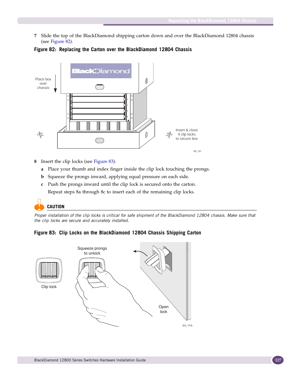 Extreme Networks BlackDiamond 12804 User Manual | Page 127 / 160