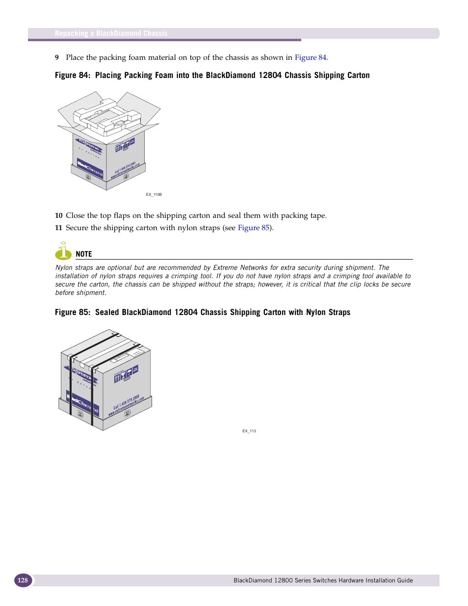 Extreme Networks BlackDiamond 12804 User Manual | Page 128 / 160