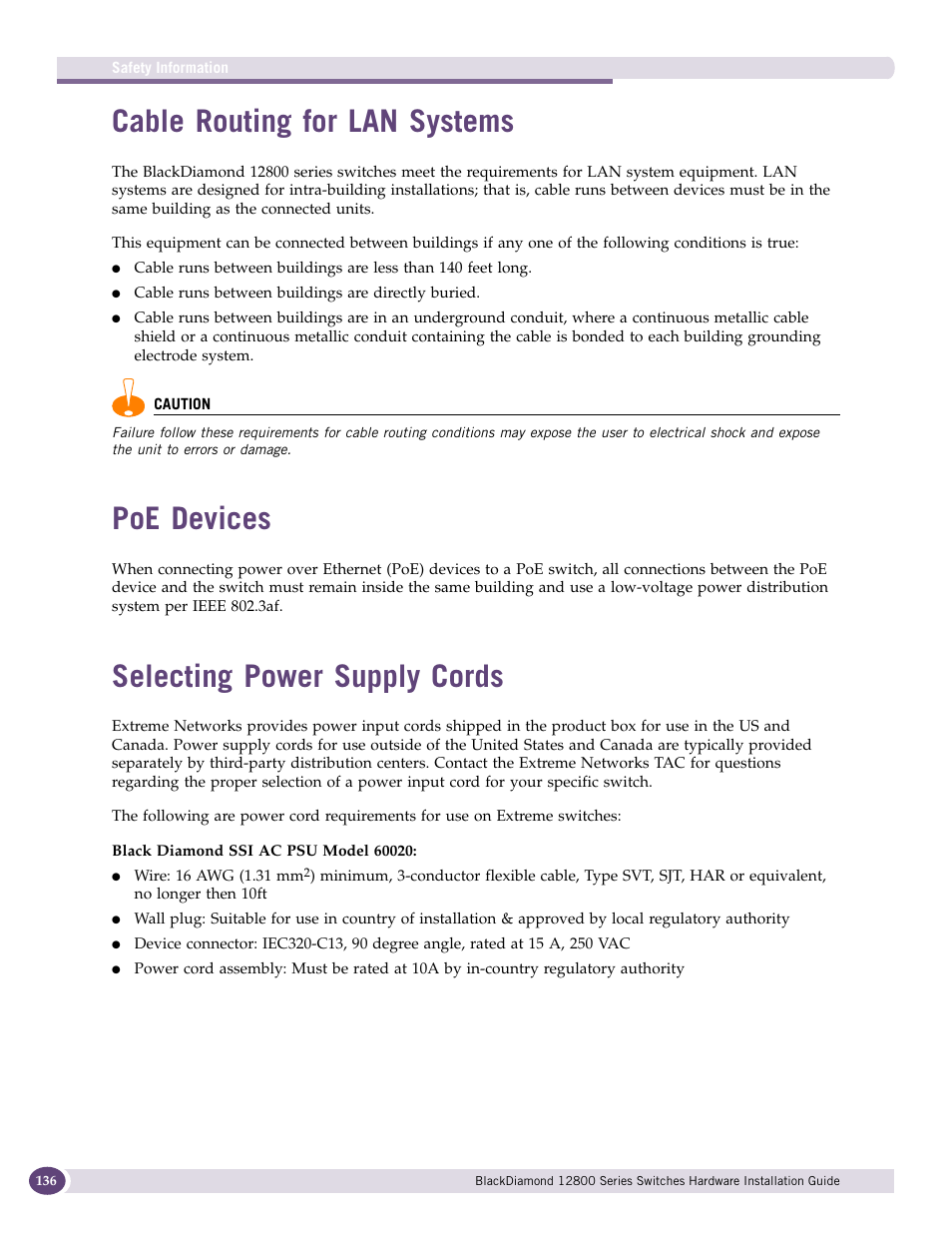 Cable routing for lan systems, Poe devices, Selecting power supply cords | Extreme Networks BlackDiamond 12804 User Manual | Page 136 / 160