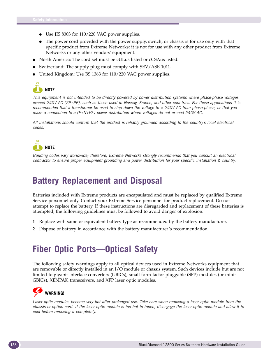 Battery replacement and disposal, Fiber optic ports-optical safety, Fiber optic ports—optical safety | Extreme Networks BlackDiamond 12804 User Manual | Page 138 / 160