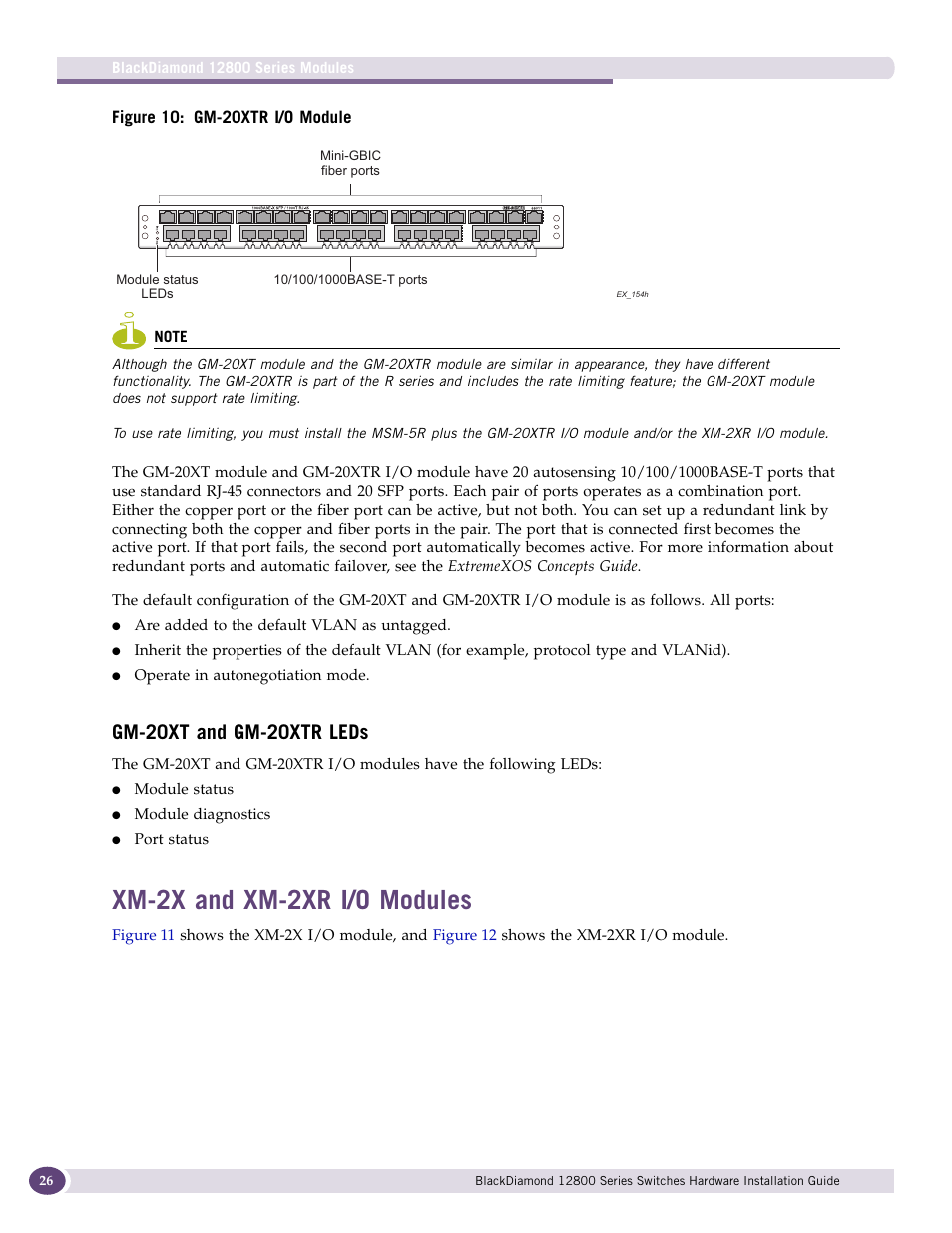 Gm-20xt and gm-20xtr leds, Xm-2x and xm-2xr i/o modules, Figure 10 | Shows t | Extreme Networks BlackDiamond 12804 User Manual | Page 26 / 160