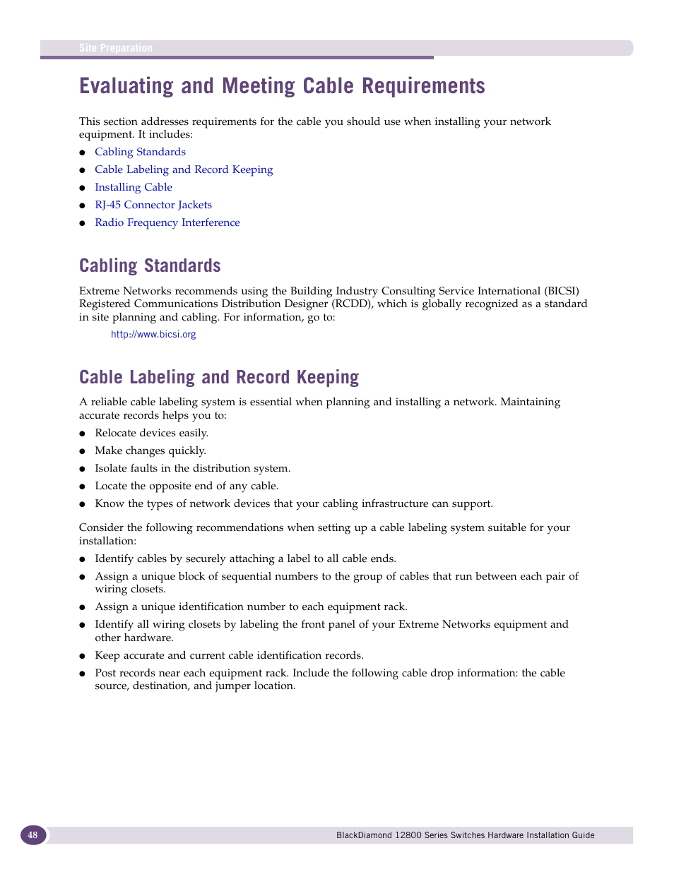 Evaluating and meeting cable requirements, Cabling standards, Cable labeling and record keeping | Extreme Networks BlackDiamond 12804 User Manual | Page 48 / 160