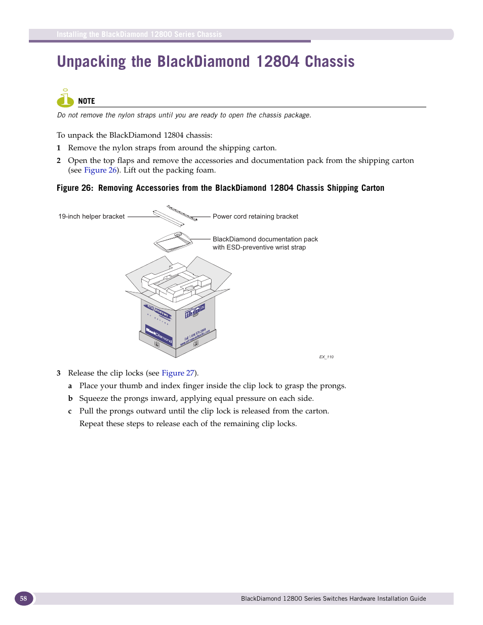 Unpacking the blackdiamond 12804 chassis | Extreme Networks BlackDiamond 12804 User Manual | Page 58 / 160