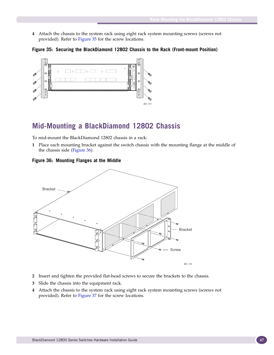 Mid-mounting a blackdiamond 12802 chassis | Extreme Networks BlackDiamond 12804 User Manual | Page 67 / 160