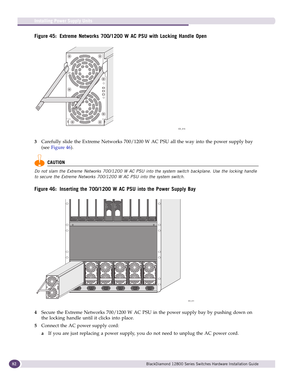 Extreme Networks BlackDiamond 12804 User Manual | Page 82 / 160