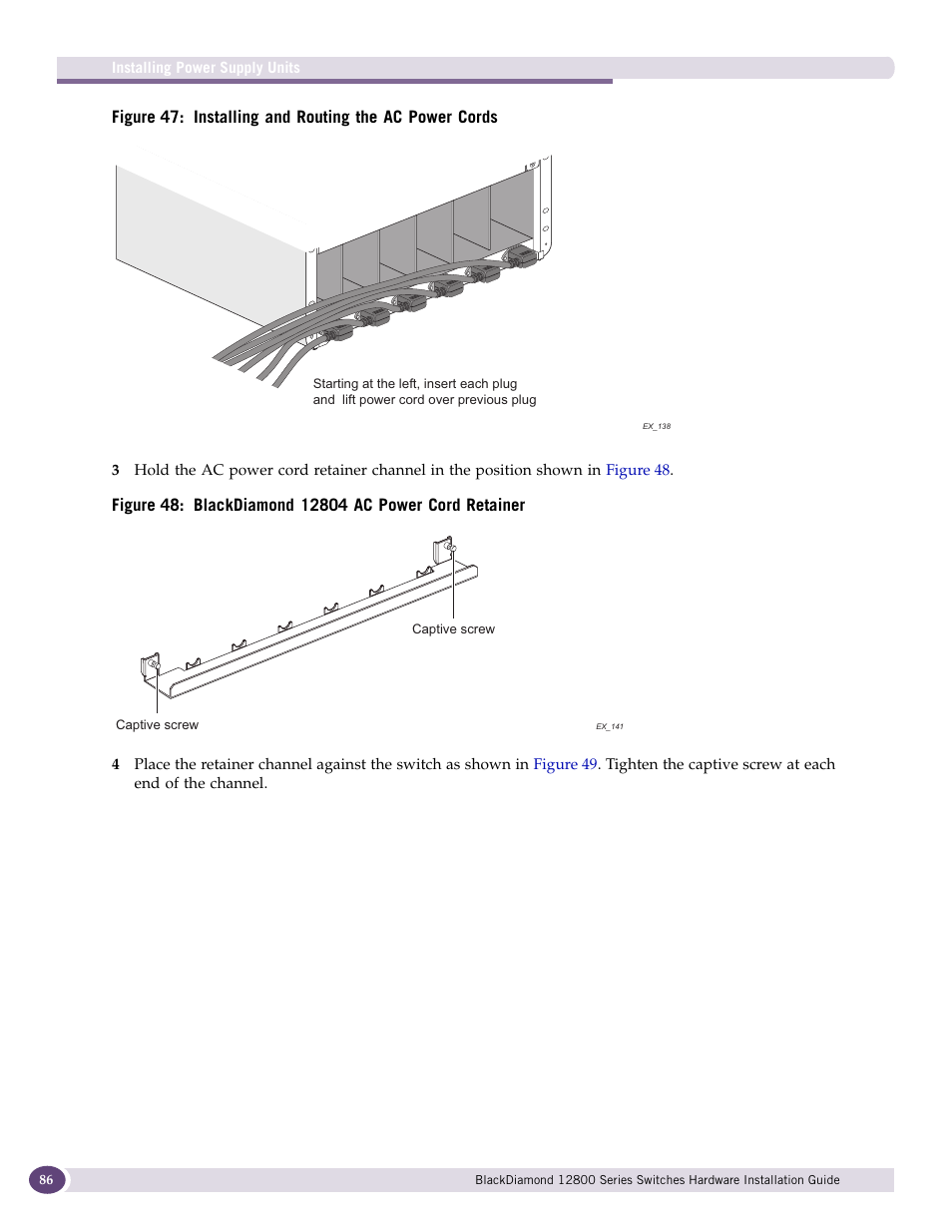 Extreme Networks BlackDiamond 12804 User Manual | Page 86 / 160