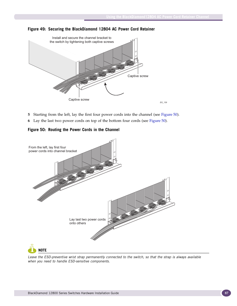 Figure 49 | Extreme Networks BlackDiamond 12804 User Manual | Page 87 / 160