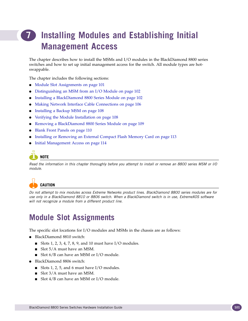 Module slot assignments | Extreme Networks BlackDiamond 8800 Series User Manual | Page 101 / 180