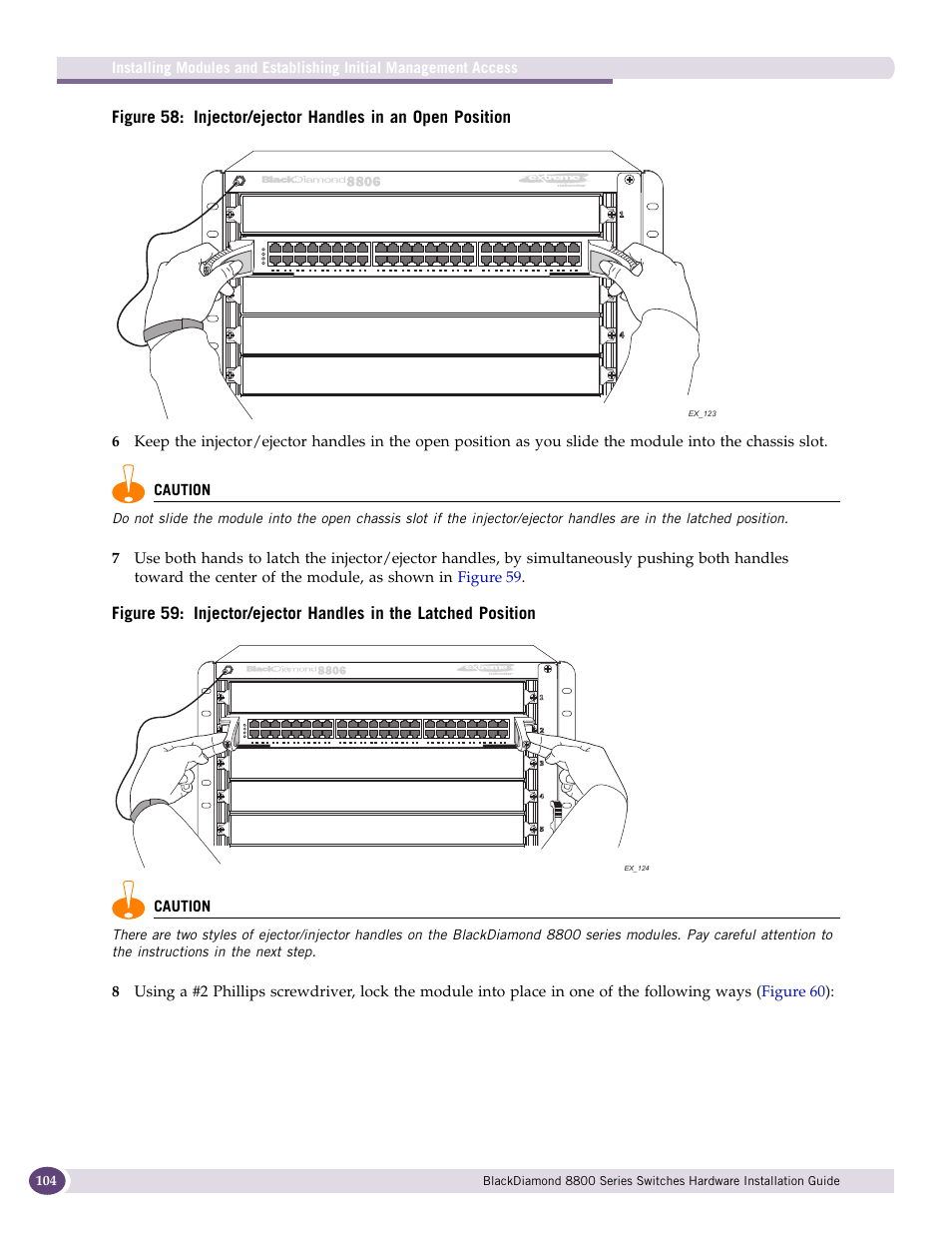 Figure 58 | Extreme Networks BlackDiamond 8800 Series User Manual | Page 104 / 180