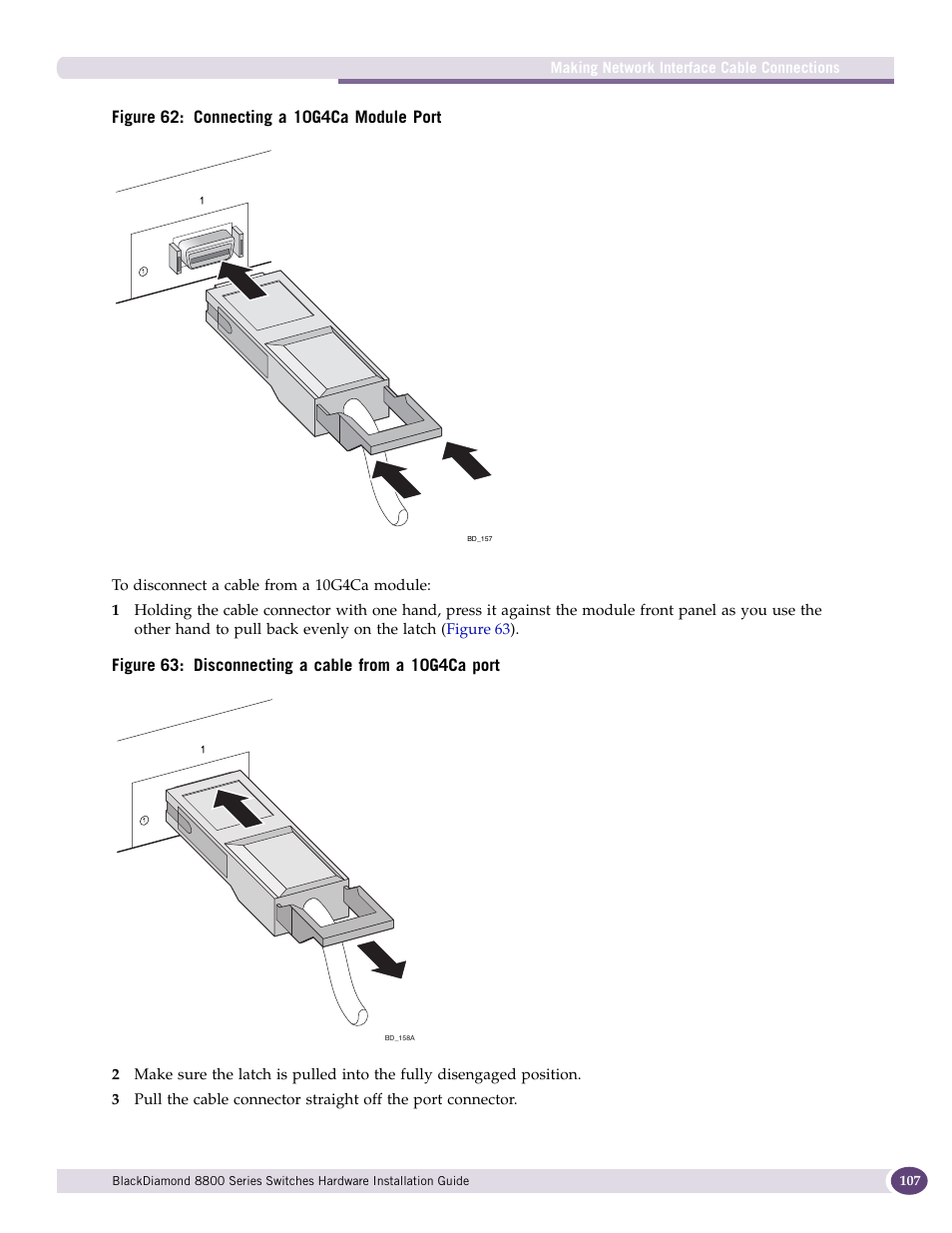 Figure 62 | Extreme Networks BlackDiamond 8800 Series User Manual | Page 107 / 180